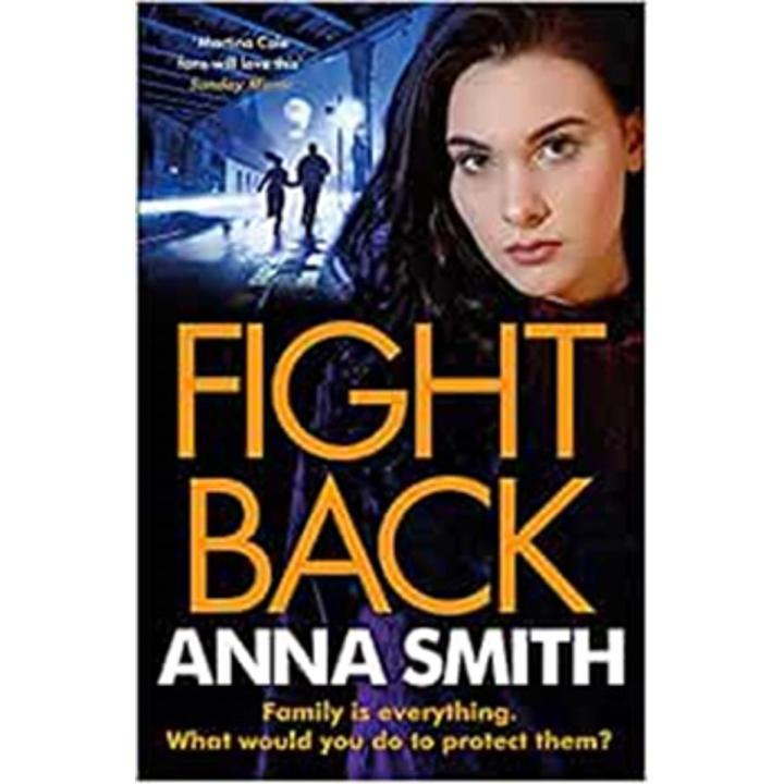 Fight Back: Kerry Casey (Book 2) By anna smith