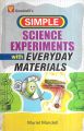 Simple Science Experiments with Everyday Materials Author: Muriel Mandell . 