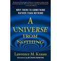 A Universe from Nothing Book by Lawrence M. Krauss. 