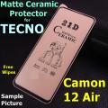 TECNO Camon 12 Air Ceramic Matte Protector for PUBG Gamming Unbreakable Antishock Hybrid film 9D/11D/21D Temper Fiber Nano. 