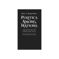 Politics Among Nations: The Struggle for Power and Peace by Hans J. Morgenthau. 