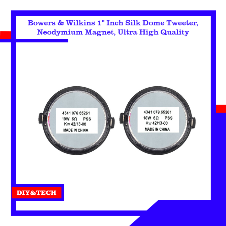 2Pcs%20Bowers%20&%20Wilkins%201"%20Inch%20Fabric%20Silk%20Dome%20Tweeter%20Speaker,%20Neodemium%20Magnet,%20Ultra%20High%20Quality,%20Soft%20and%20Smooth%20Sound,%20No%20Noise%20No%20Distortion%20%20for%20Car%20Speakers,%20Subwoofers%20and%20DIY%20Bluetooth%20Speaker%20and%20Soundbar%20Projects-%20DIY%20and%20TECH%20-%20Image%203