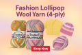 Fashion Lollipop 100% Multi Acrylic Yarn – 90-100g Skeins for Knitting & Crochet Projects. 