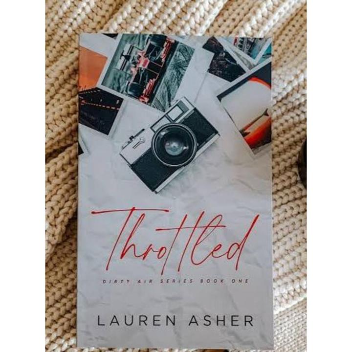 Throttled Special Edition (Dirty Air #1) By Lauren Asher