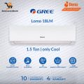GREE Split AC 1.5 TON Lomo Series (Fixed Speed) - Model GS- 18LM Non Inverter-Low Voltage Startup Air Conditioner (Cool Only) - 10 years Compressor Warranty. 