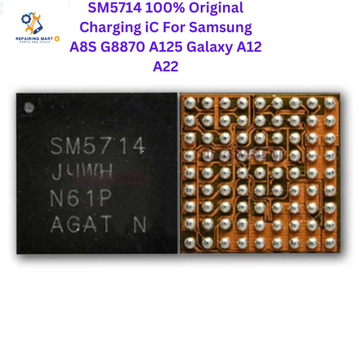 SM5714 100% Original Charging iC For Samsung A8S G8870 A125 Galaxy A12 A22
