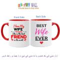 Best wife ever - World best wife - gift for wife - Birthday gift - Wedding gift  - Anniversary gift - Name on Mug - Picture on Mug - Customize mug. 