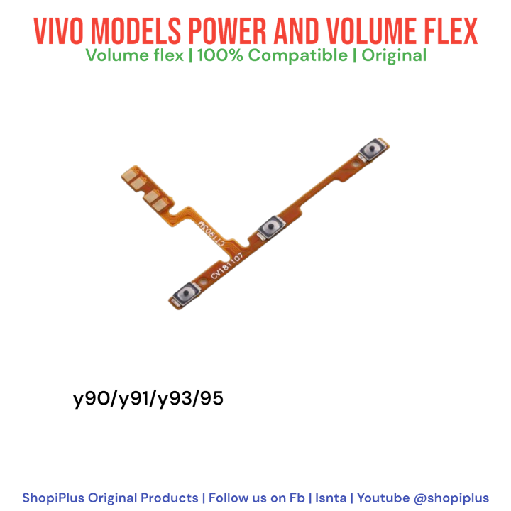 VIVO%20Y11/Y12/Y15/Y17/Y19,%20Y66,%20Y83,%20V11/Y97,%20V9/Y85,%20Y90/Y91/Y93/Y95%20POWER%20AND%20VOLUME%20FLEX%20BUTTON%20STRIP%20OF%20ON%20OFF%20AND%20VOLUME%20UP%20AND%20DOWN%20BUTTONS%20RIBBON%20REPLACEMENT%20-%20Image%202