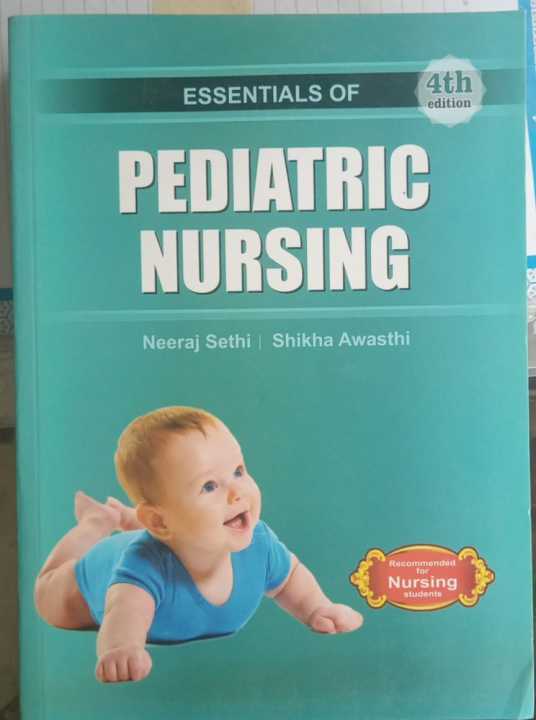 Essentials of Pediatric Nursing 4th Edition by Neeraj Sethi