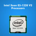Intel® Xeon® Processor E3-1220 v2 8M Cache, 3.10 GHz. 