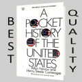 Pocket History of the United States by Henry Steele Commager, Allan Nevins. 