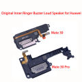 Original Loudspeaker For Huawei Mate S 7 8 9 10 20 20X 30 Lite Pro Loud Speaker Buzzer Ringer Sound Mobile Phone. 