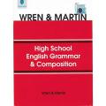 Wren & Martin High School English Grammar & Composition. 