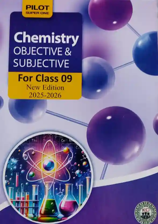 Objective Note Textbook Pilot Super One: Chemistry Subjective & Objective Notes for 9th Class ...