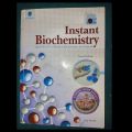 Instant Biochemistry by faiq Ahmad. 