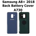 Samsung A8 Plus 2018 (SM-A730) Back Battery Cover Rear Door Housing Case Back Panel for Samsung A8 Plus (SM-A730). 