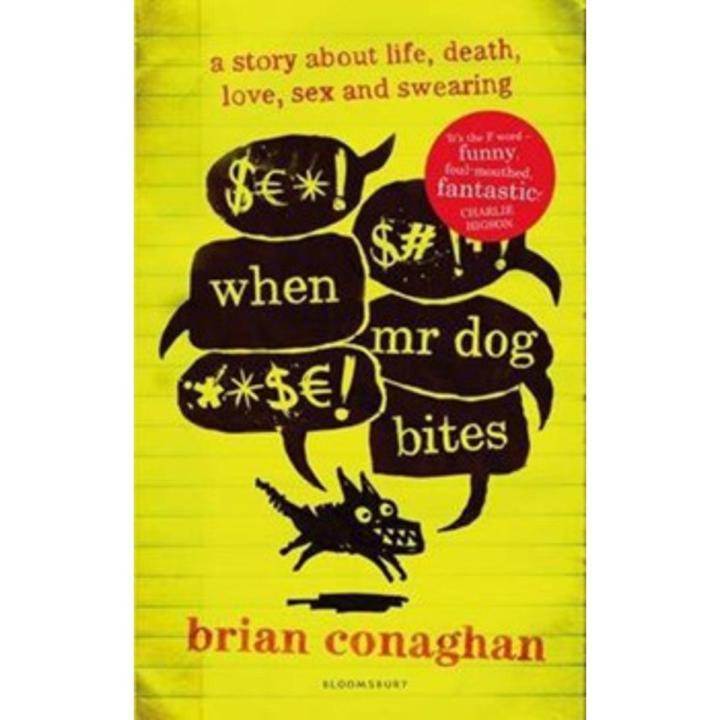 When Mr Dog Bites By brian conaghan