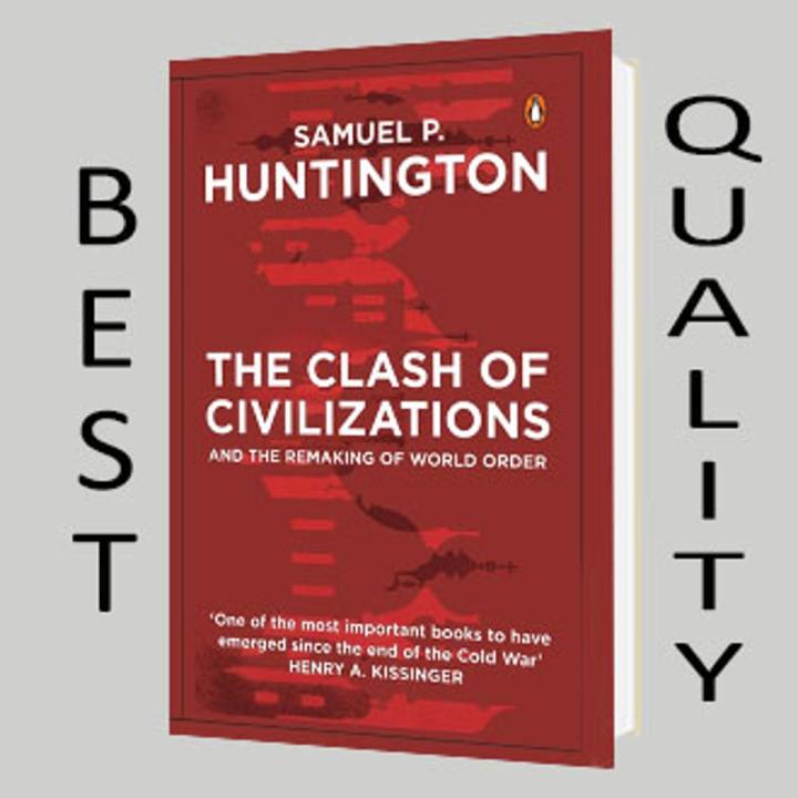 The Clash of Civilizations and the Remaking of World Order Book by Samuel P. Huntington