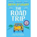 The Road Trip By beth o'leary. 