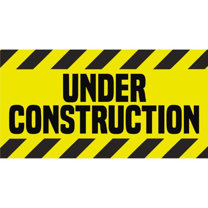 Under Construction Caution Safety Chart Poster Banner Civil Work