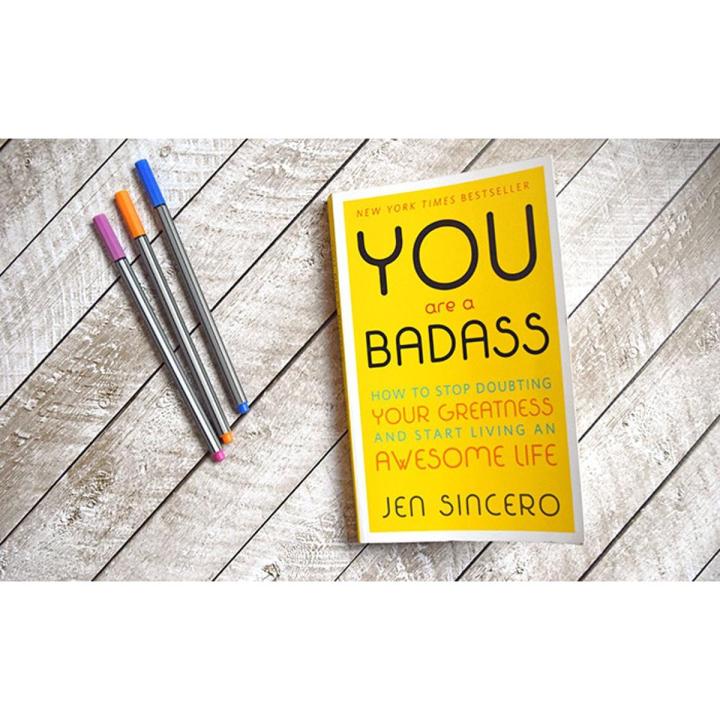 You Are a Badass By Jen Sincero
