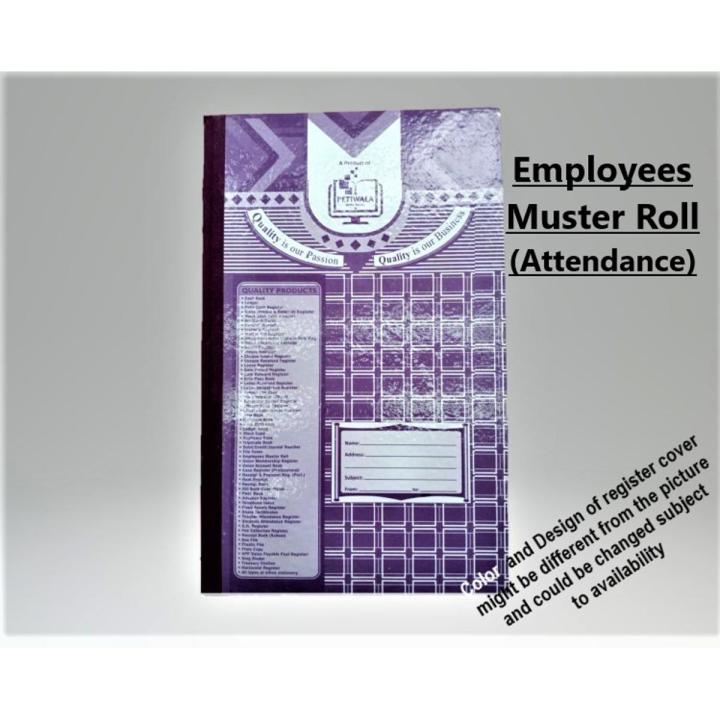 Petiwala – Employees Muster Roll Register / Attendance Register with Record of Salary/Wages Transactions – 40 Sheets High Quality 70 gsm Imported Indonesian Paper with Strong Thread Binding