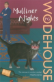 Mulliner Nights By p.g. wodehouse. 