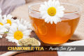 Chamomile Tea 100 & 50gm Packs  - Sleep Relaxation ,Digestion , Diabetes ,Anxiety ,Inflammation Boost immunity Improves heart health. 