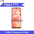 Oppo F15 Tempered Glass Screen Protector Premium High Quality Polish Glass For Oppo F15. 