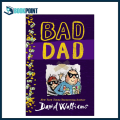 Bad Dad by David Walliams (Author). 
