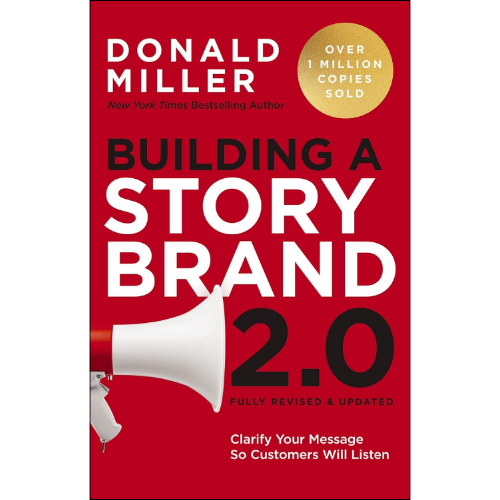 Building a StoryBrand 2.0 by unknown author (Author)