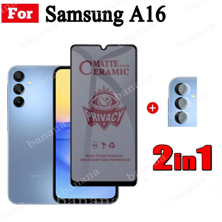 Samsung A16 Matte Privacy / Ceramic soft film For Samsung Galaxy A05S A05 A06 2 in 1 Anti Blue Light Ray Tempered Glass Screen Protector
