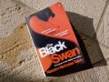 The Black Swan The Impact of the Highly Improbable by Nassim Nicholas Taleb. 