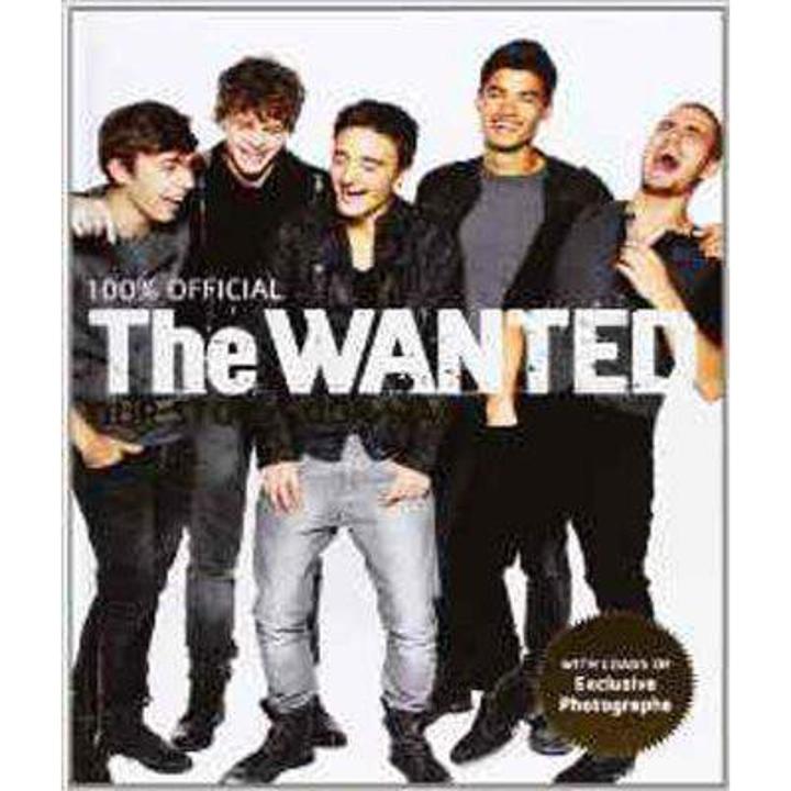 Liberty Books | The Wanted: Our Story, Our Way: 100% Official by Jim Maloney (100% Original)