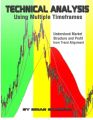 Technical Analysis Using Multiple Timeframes  By Brian Shannon (online Urdubazar). 