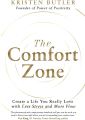The Comfort Zone: Create a Life You Really Love with Less Stress and More Flow by Kristen Butler book (Urdu bazar). 