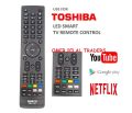 TOSHIBA LCD & LED TV Remote Control with YouTube & Netflex & Google play Button. 