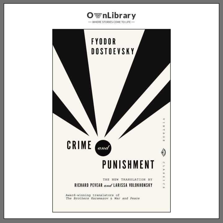 Crime and Punishment (Vintage Classics) by Fyodor Dostoevsky (Author)