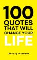 100 Quotes That Will Change Your life    (URDUBAZAR KARACHI). 