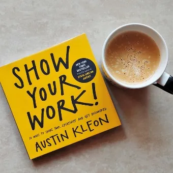 Show%20Your%20Work!%20Book%20by%20Austin%20Kleon%20-%20Image%203