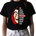 Money Heist Printed Summer Half Sleeves O Neck T Shirt For Women. 