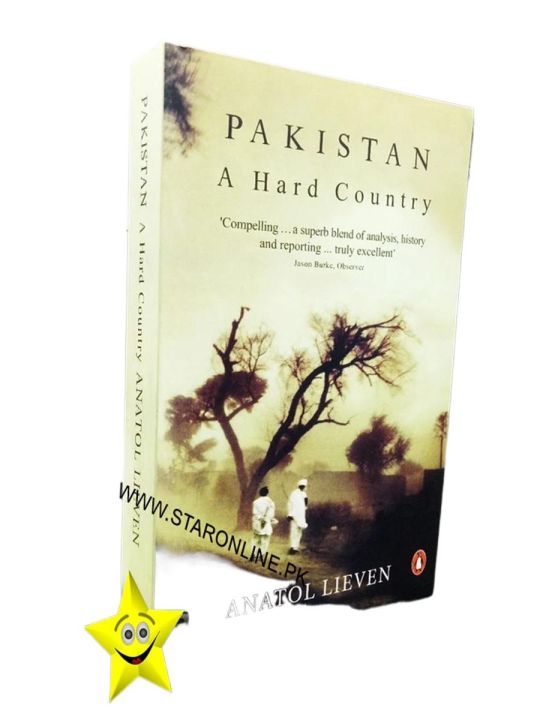 Pakistan A Hard Country Book by Anatol von Lieven