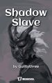 Shadow Slave: Book 7 by Guiltythree (Author). 