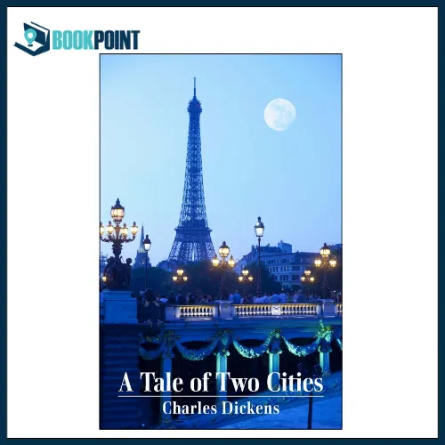 A Tale of Two Cities by Charles Dickens (Author) | Daraz.pk