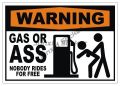 Funny GAS OR ASS NO FREE RIDES Redneck Bumper Sticker Truck Window Decal Motorcycle Anime Girl Accessory. 