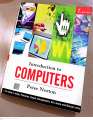 Introduction to Computers by Peter Norton. 