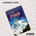 Karakoram Ka Taj Mehal / قراقرم کا تاج محل Urdu Novel Nemrah Ahmed By Nimra Ahmed. 