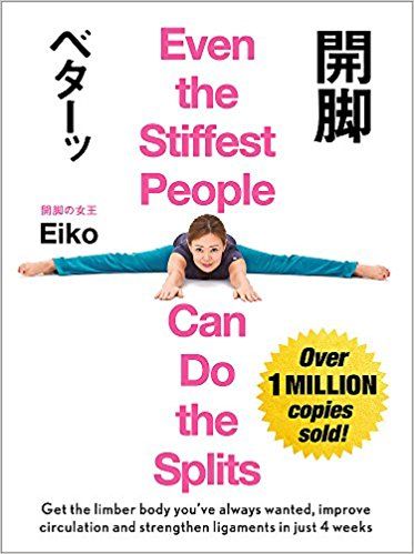 Liberty Books | Even The Stiffest People Can Do The Splits by Eiko (100% Original)