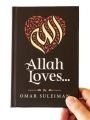 Allah Loves by Omar Suleiman. 