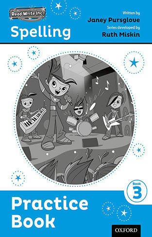 Liberty Books - Read Write Inc. Spelling: Practice Book 3